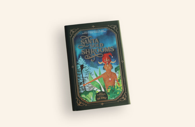 Santa Sold ‘Shrooms Book - Balanced Blend